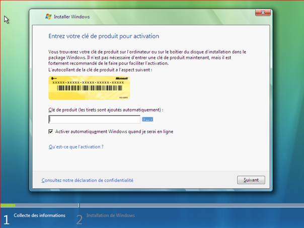 Windows Vista - Installation - Demande du numéro de série
